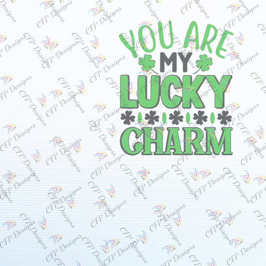 You Are My Lucky Charm